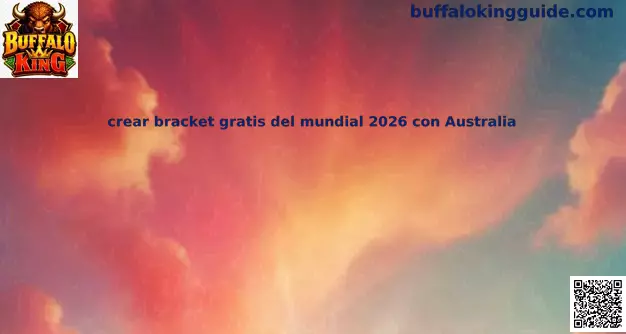 Vista amplia del bracket gratis del Mundial 2026 con Australia