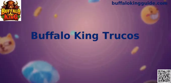 Pantalla de Buffalo King Trucos