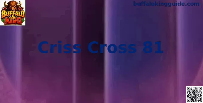 Vista amplia de Criss Cross 81 para consultar más información
