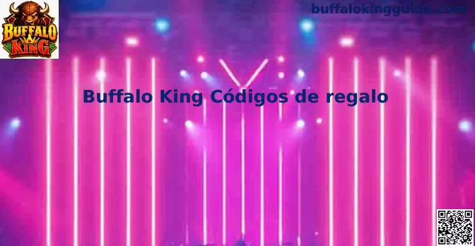 Códigos de Regalo Buffalo King México