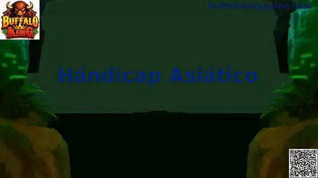Hándicap Asiático Buffalo King México