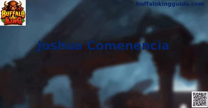 Joshua Comenencia Buffalo King estrategia