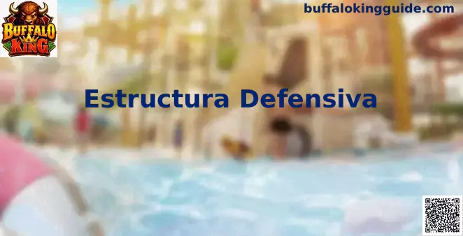 Estructura Defensiva Buffalo King