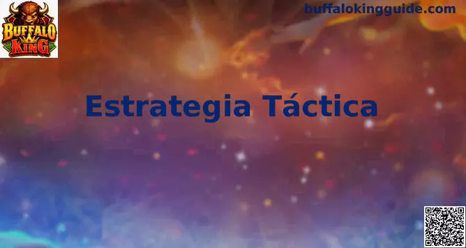 Estrategia táctica Buffalo King México