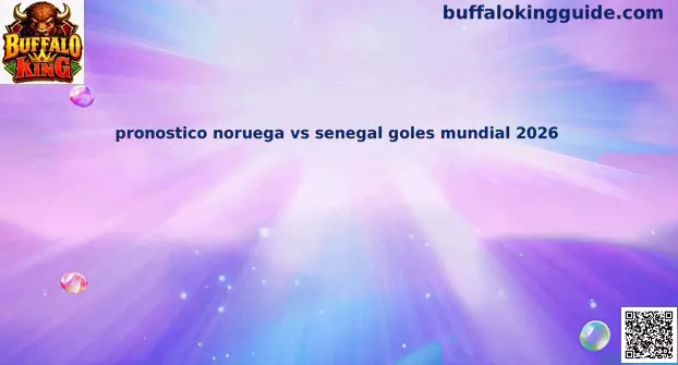 Análisis Noruega vs Senegal Mundial 2026