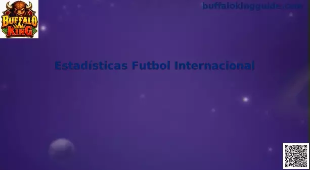 Estadísticas Futbol Internacional