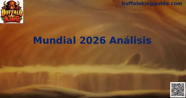 Mundial 2026 Análisis
