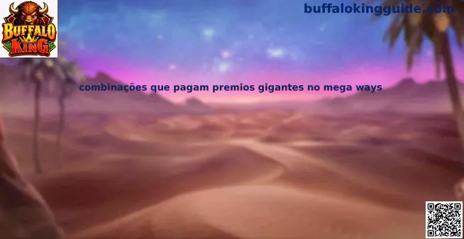 Combinaciones Mega Ways en Buffalo King