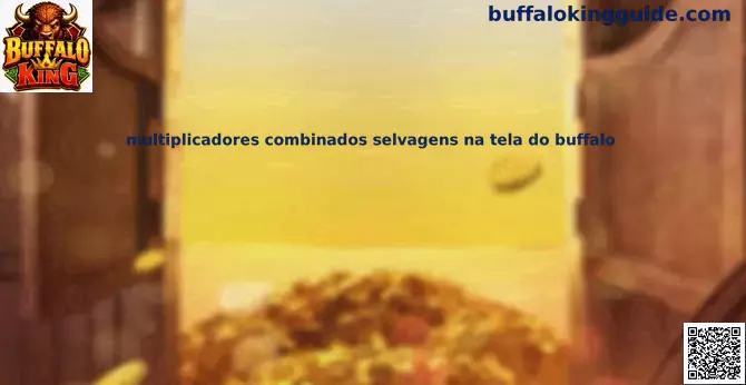 Multiplicadores combinados selvagens na tela do buffalo