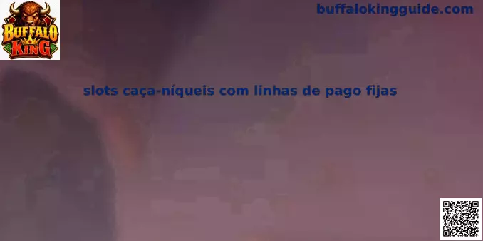 Slots líneas de pago fijas México