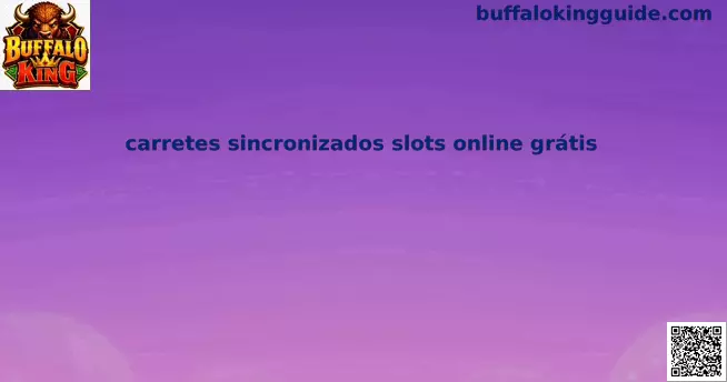 Carretes sincronizados slots online grátis