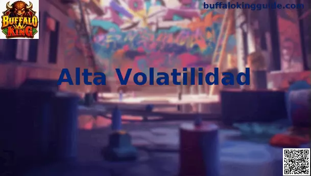 Guía de Alta Volatilidad en Buffalo King para jugadores de México