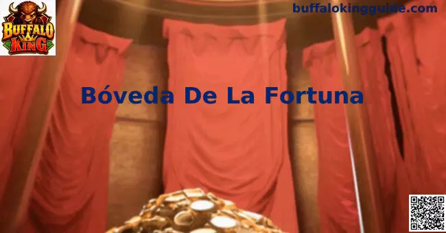 Bóveda De La Fortuna en Buffalo King para jugadores de México