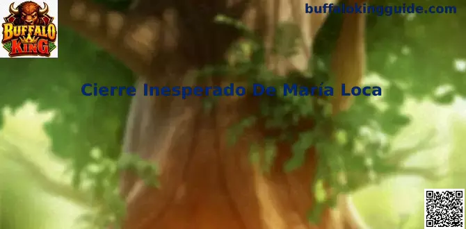 Guía en México sobre cierre inesperado de María Loca en Buffalo King